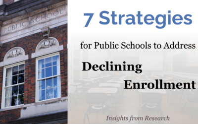 7 Strategies for Public Schools to Address Declining Enrollment